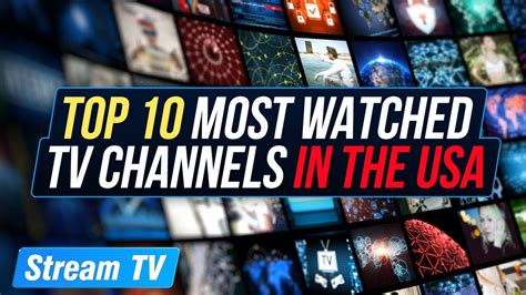 channel porn|All channels being watched in USA